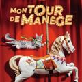 Mon tour de manège