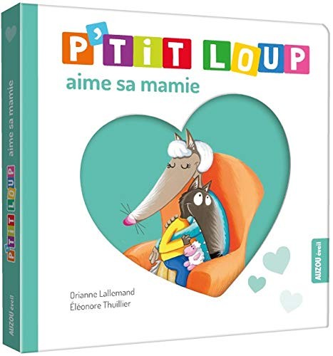 P' tit loup aime sa mamie