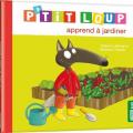 P' tit loup apprend à jardiner