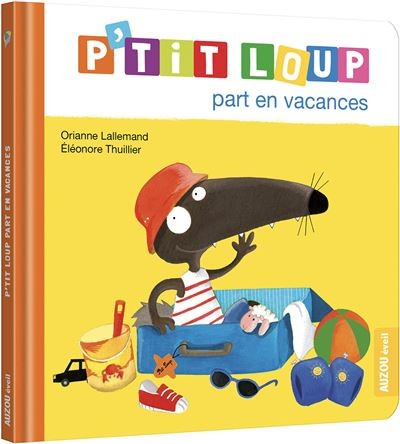 P' tit loup part en vacances