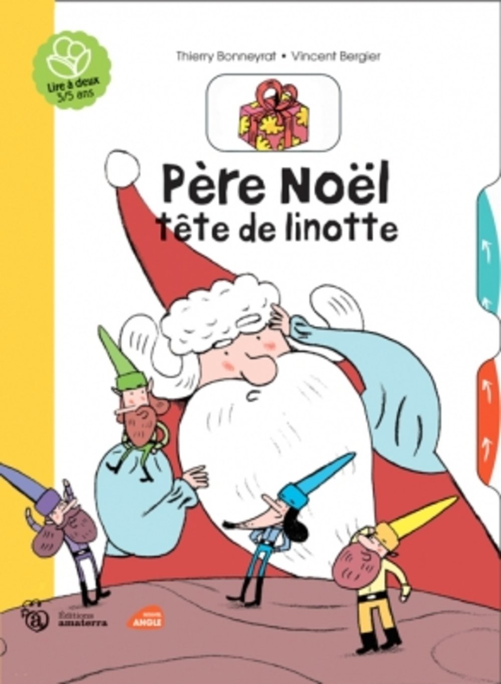 Père Noël, tête de linotte