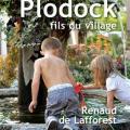 Plodock, fils du village