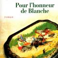 Pour l' honneur de Blanche