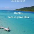 Quêtes dans le grand bleu