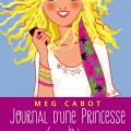 Tome 6 Journal d'une princesse - Rebelle et romantique