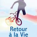 Retour à la vie