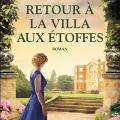 Tome 1 Retour à la villa aux étoffes