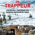 Rêves de trappeur