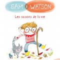 Sam & watson - Les saisons de la vie