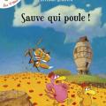 Les p'tites poules - Sauve qui poule !