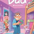 Tome 2 Dad - Secret de famille 