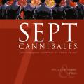 Sept cannibales