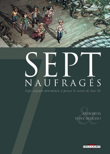 Sept naufragés