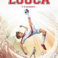 Tome 3 Louca - Si seulement