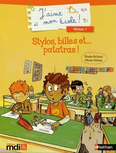 Stylos billes et patatras