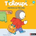 T'choupi rentre à l' école