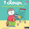 Tchoupi se perd au supermarché