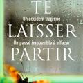 Te laisser partir