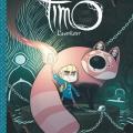 Tome 1 Timo l' aventurier