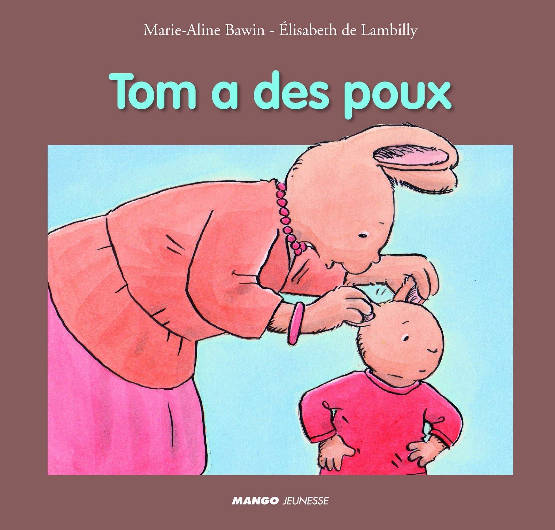 Tom - Tom a des poux