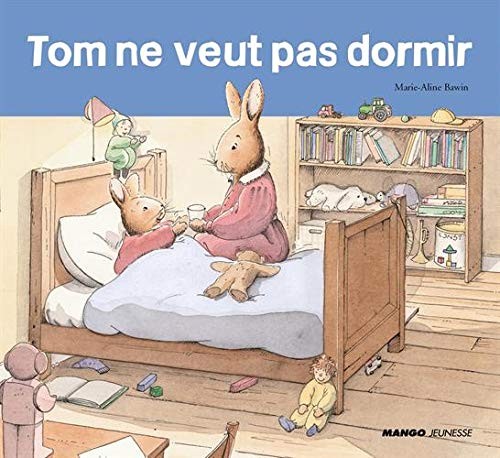 Tom - Tom ne veut pas dormir