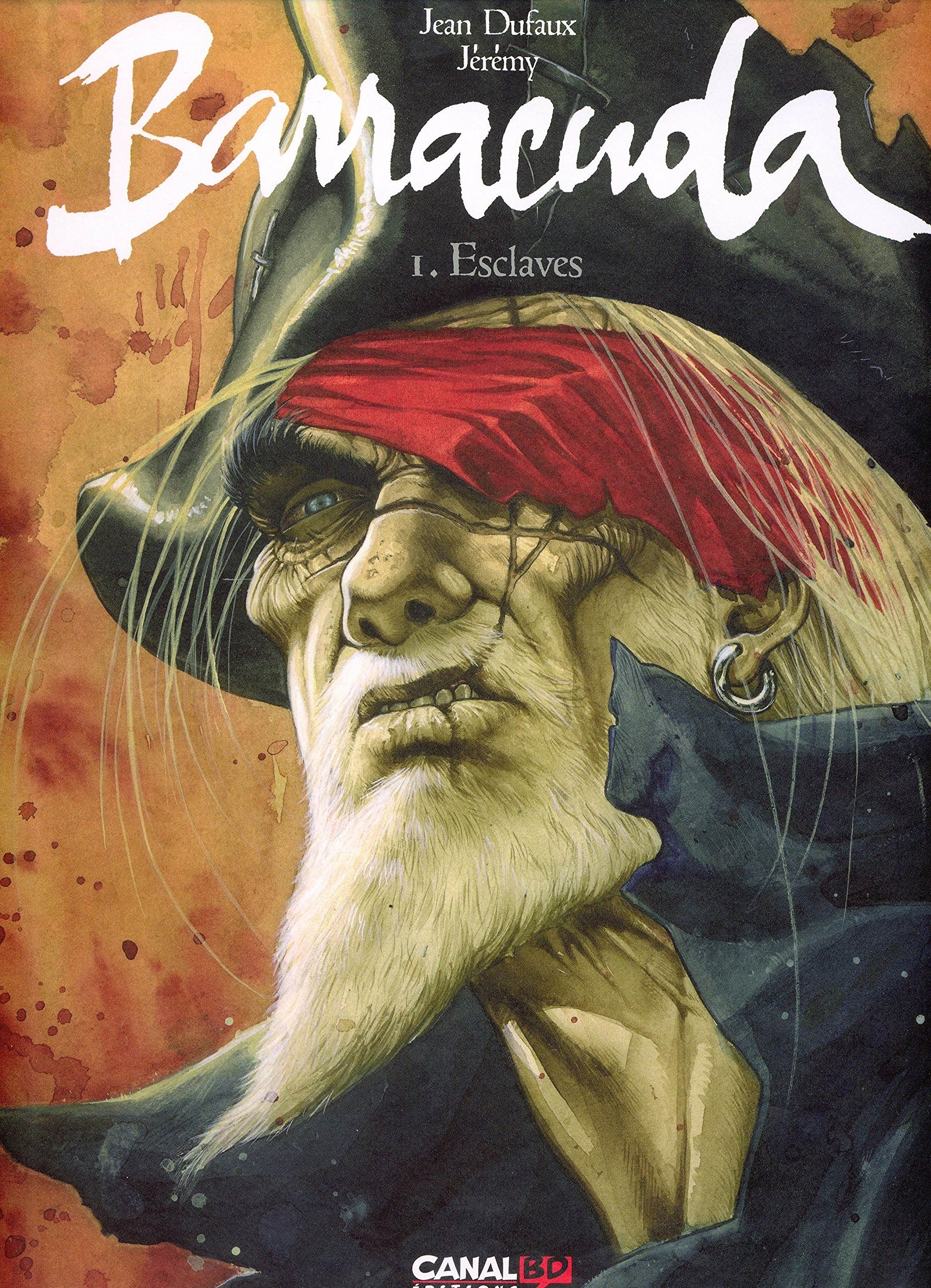 Tome 1 Barracuda - Esclaves