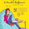 Tome 2 Le journal d'Aurélie Laflamme - Extraterrestre... Ou presque