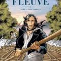 Tome 1 Le grand fleuve - Jean Tambour