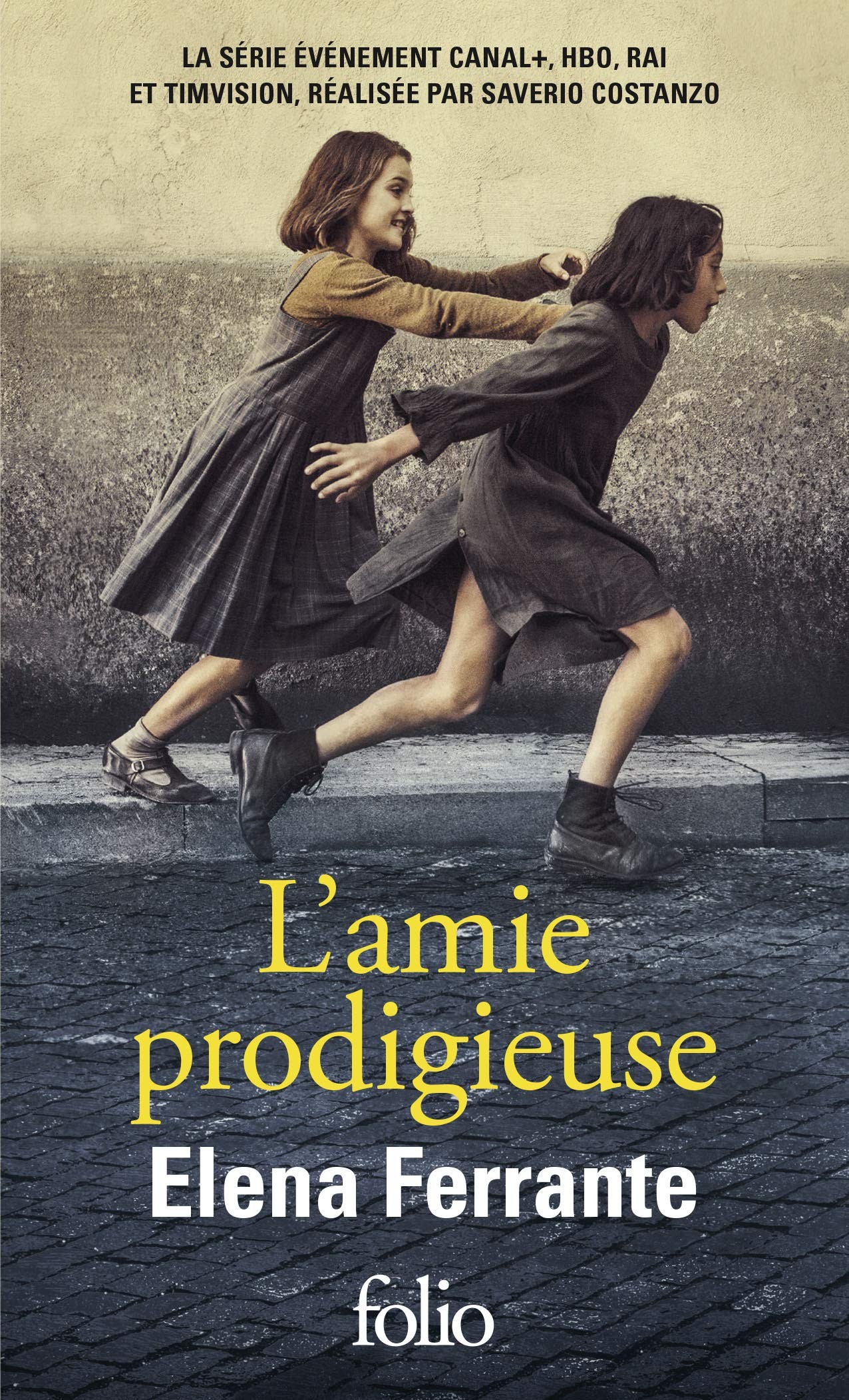 Tome 1 L' amie prodigieuse