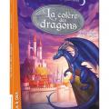 Tome 1 La colère des dragons - Le retour du roi dragon