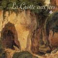 Tome 1 la grotte aux fées