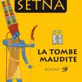 Tome 1 La tombe maudite