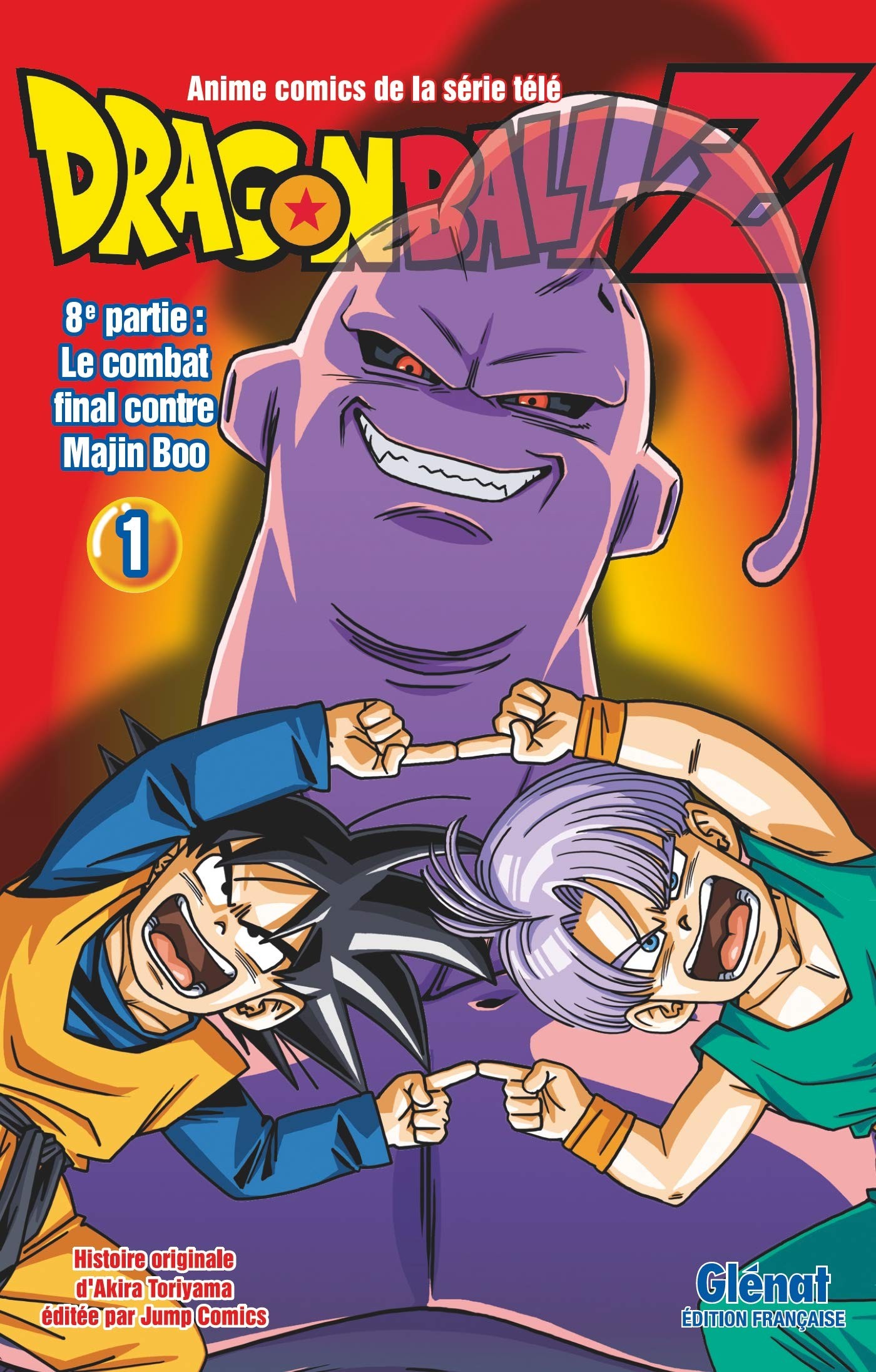 Tome 1 Dragon Ball Z - Le combat final contre Majin Boo