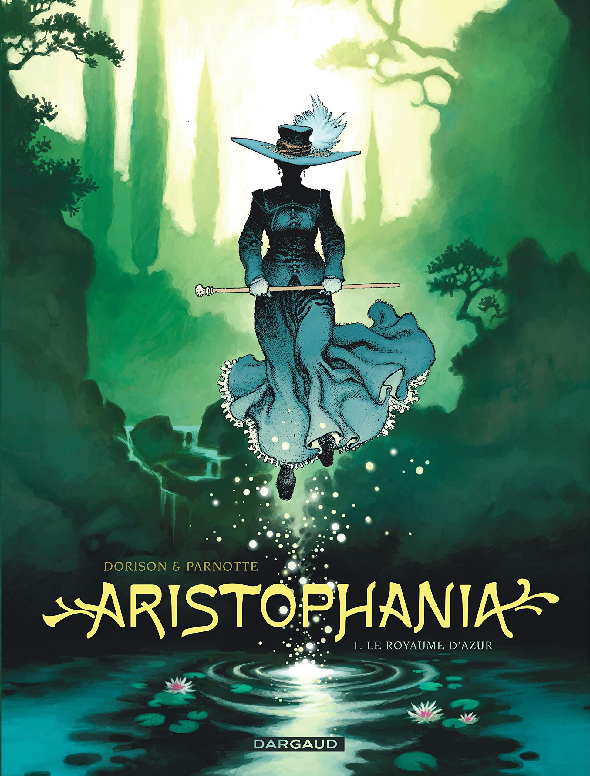 Tome 1 Aristophania -  Le royaume d'azur