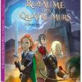 Tome 1 le royaume des quatre murs - Le donjon noir