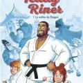 Tome 1 Teddy Riner - La colère du dragon