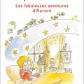  Les fabuleuses aventures d' Aurore