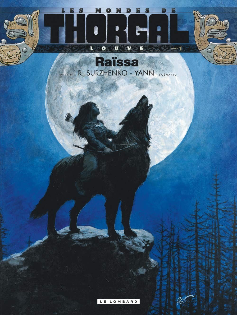 Tome 1 Les mondes de Thorgal - Raïssa