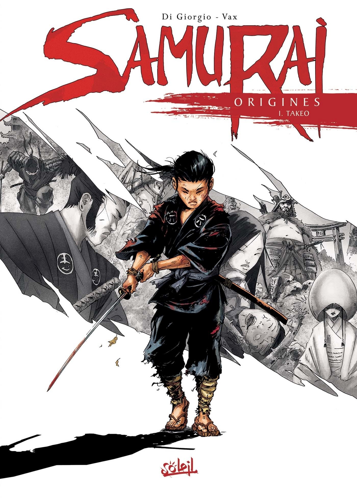 Tome 1 Samuraï Origines - Takeo