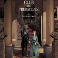 Tome 1 Le club des prédateurs - The bogeyman