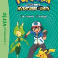 Tome 10 Pokémon - La ligue d'Unys