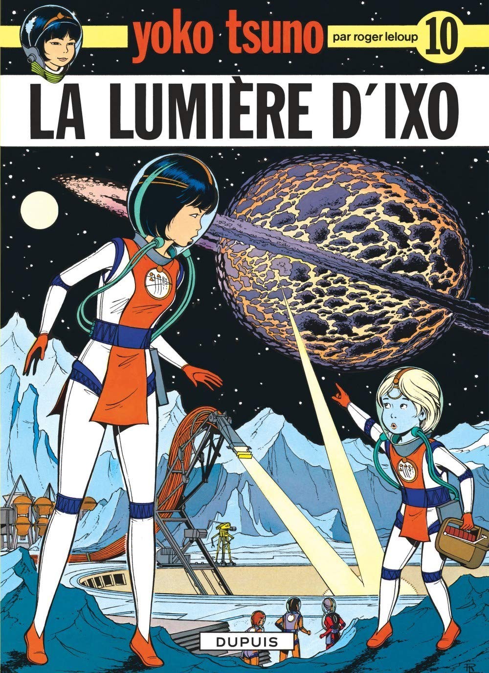 Tome 10 Yoko Tsuno - La lumière d' Ixo