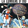 Tome 10 Yoko Tsuno - La lumière d' Ixo