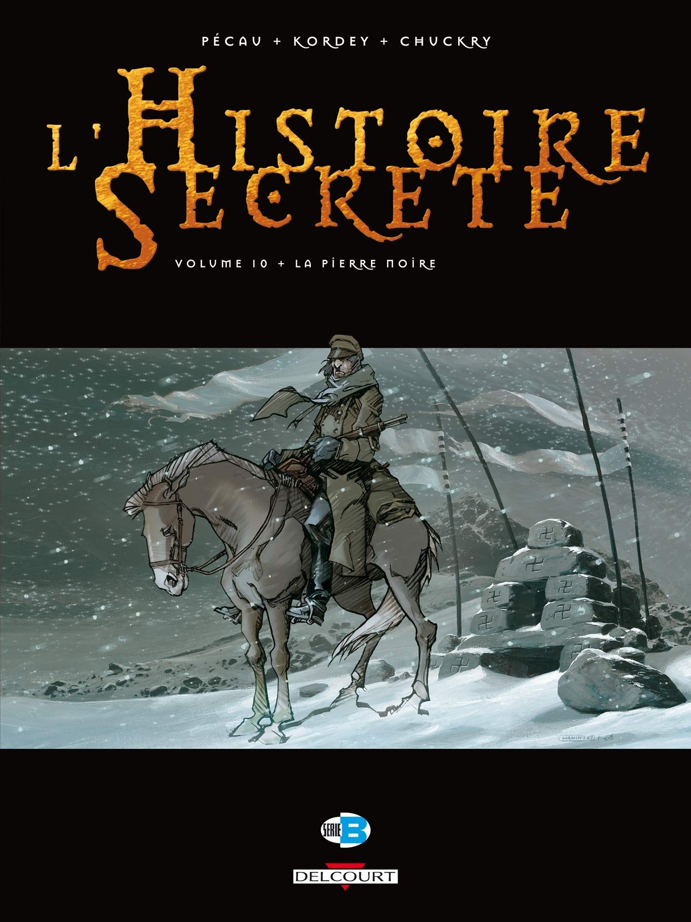 Tome 10 L' histoire secrète - La pierre noire