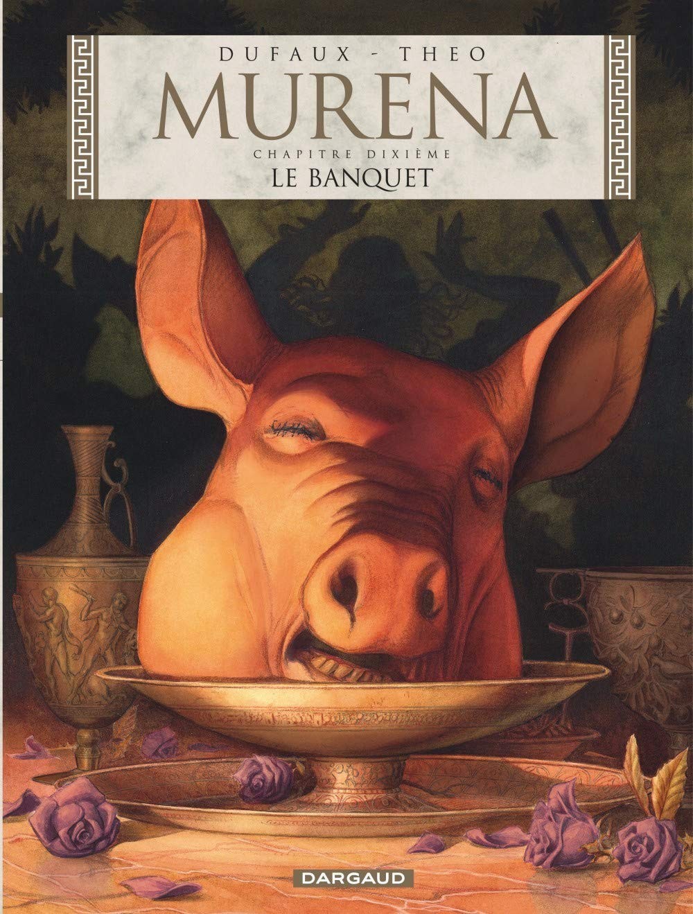 Tome 10 Murena - Le banquet