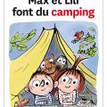 Max et Lili font du camping