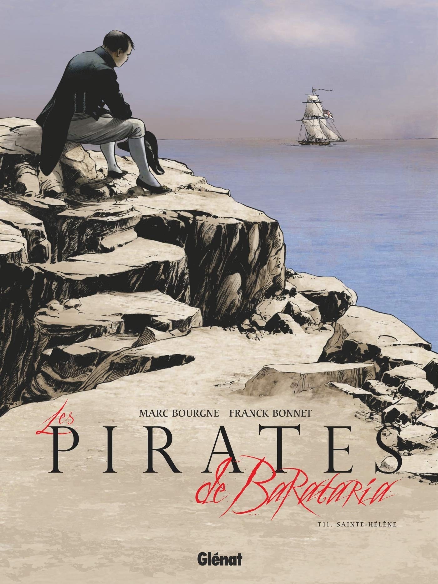 Tome 11 Pirates de Barataria -Sainte Hélène