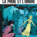 Tome 12 Yoko Tsuno - La proie et l'ombre