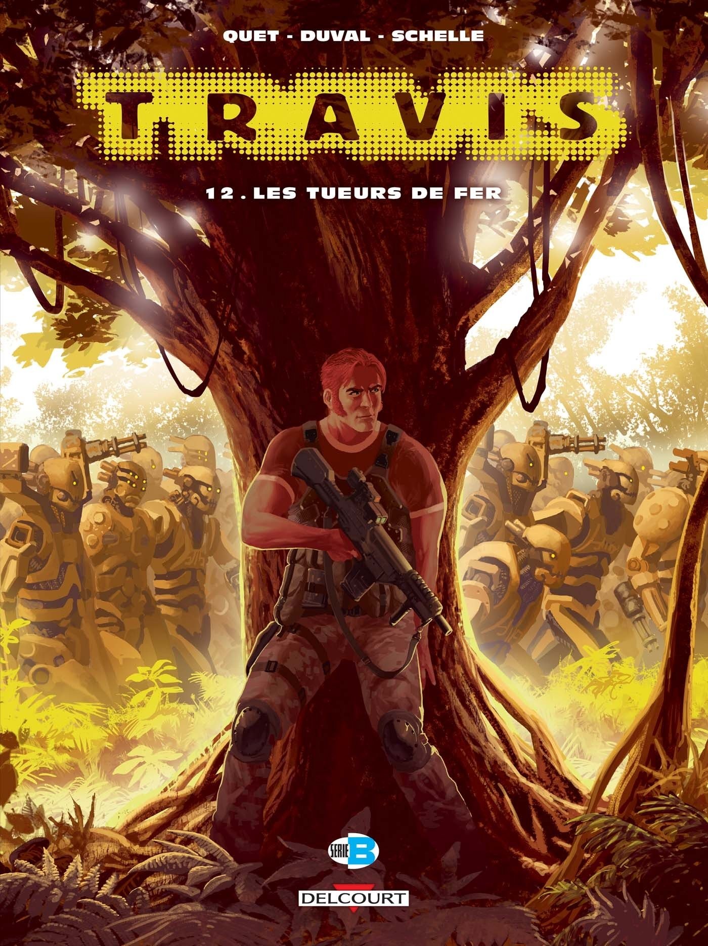 Tome 12 Travis - Les tueurs de fer