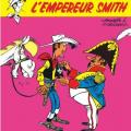 Tome 13 Lucky Luke - L' empereur Smith